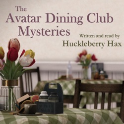 The Avatar Dining Club Mysteries - Episode 10: THE APOSTROPHIAN