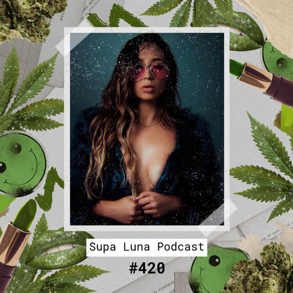 Supa Luna's Podcast Artwork