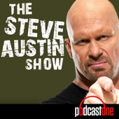 The Steve Austin Show - PodcastOne