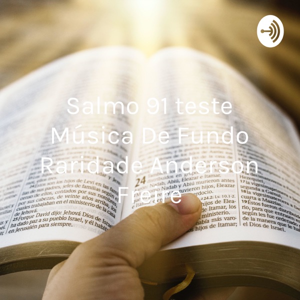 Salmo 91 teste Música De Fundo Raridade Anderson Freire