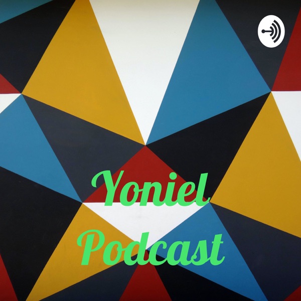 Yoniel Podcast Artwork