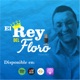 El Rey del Floro