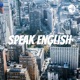 Speak English like a native speaker!