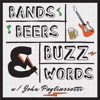 Bands, Beers & Buzzwords artwork