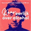 Eerlijk over alcohol