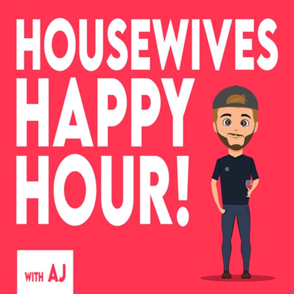 Artwork for Housewives Happy Hour with AJ