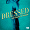 Dressed: The History of Fashion