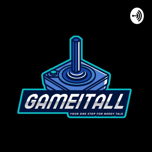 GameItAll Podcast Artwork