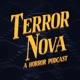 TerrorNova: A Horror Podcast