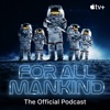 For All Mankind: The Official Podcast artwork