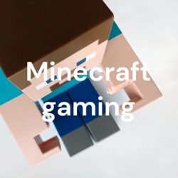 Minecraft gaming