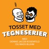 Tosset med tegneserier