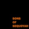 Sons of Sequoyah artwork