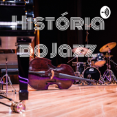 História do Jazz - Leonardo José Araujo Coelho de Souza