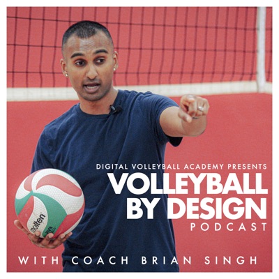 The Volleyball By Design Podcast The Volleyball By Design Podcast