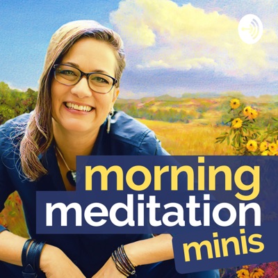 Morning Meditation Minis Morning Meditation Minis