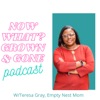 Now What? Grown and Gone  Podcast artwork