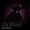 Deviant: The Podcast artwork