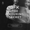 JFK The Enduring Secret artwork
