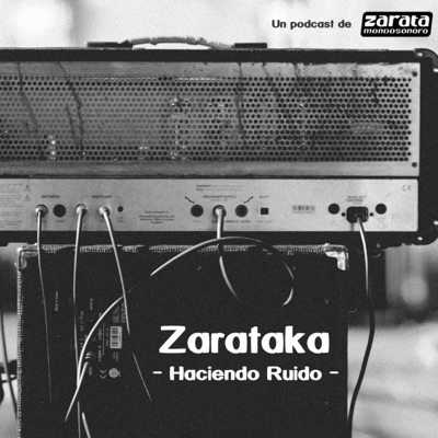Zarataka - Haciendo Ruido Zarataka - Haciendo Ruido