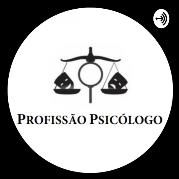 PROFISSÃO PSICÓLOGO - "Organizando Mentes".