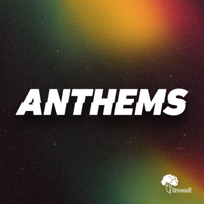 Anthems Anthems