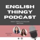 English Thingy Ep.8 | Think in English