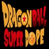 Dragon Ball Super Dope artwork