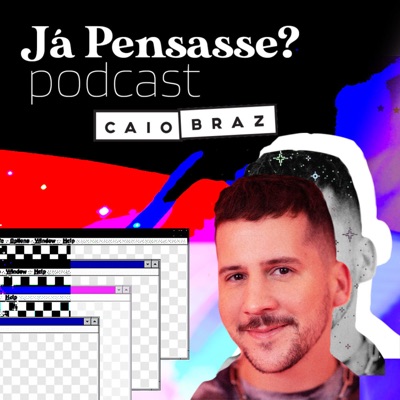 Já Pensasse? Já Pensasse?