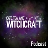 Cats, Tea, and Witchcraft Podcast artwork