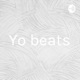 Yo beats
