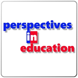 Episode 8, Part 2: William Parker: Former Teacher, Award Winning Principal, Author, and Host of the Principal Matters Podcast!