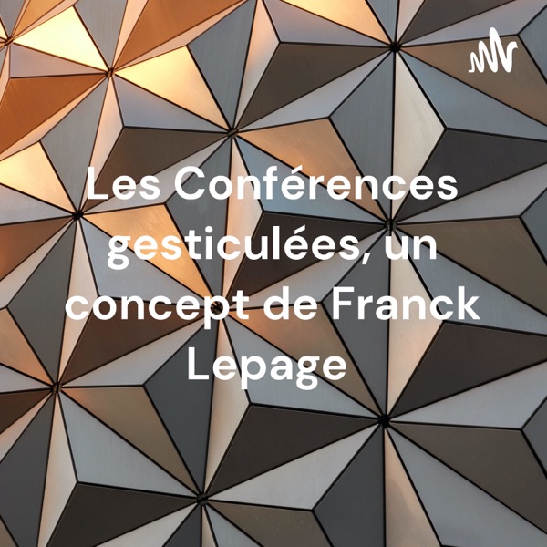 Les Conférences gesticulées, un concept de Franck Lepage