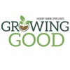 Hobby Farms Presents: Growing Good artwork