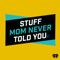 Stuff Mom Never Told You