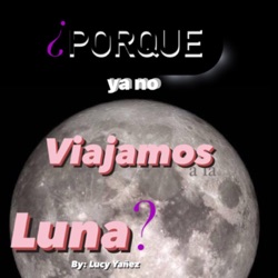 ¿Porque ya no viajamos a la luna?