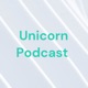 Unicorn Podcast 