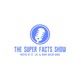 The Super Facts Show