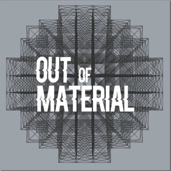 Out of Material