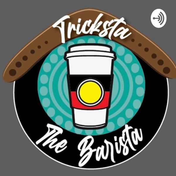 Tricksta the Barista Podcast Artwork