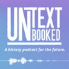 UnTextbooked | A history podcast for the future  artwork