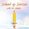 School of Success with Dr. Sheila artwork