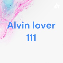 Alvin lover 111