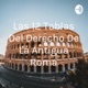Las 12 Tablas Del Derecho De La Antigua Roma