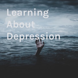 Learning About Depression 