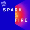 Spark & Fire: Fuel Your Creativity artwork