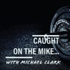 Caught on the Mike... artwork