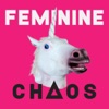 Feminine Chaos artwork