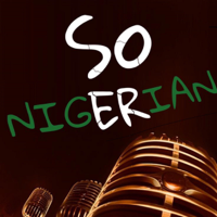So Nigerian