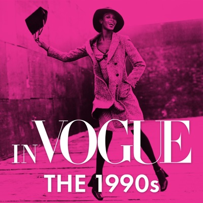 In VOGUE: The 1990s In VOGUE: The 1990s